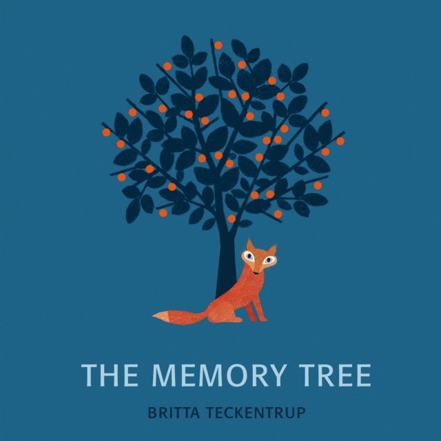 Britta Teckentrup - Memory Tree, E-bok