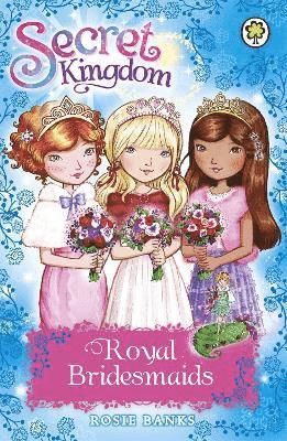 Rosie Banks - Secret Kingdom: Royal Bridesmaids, Häftad