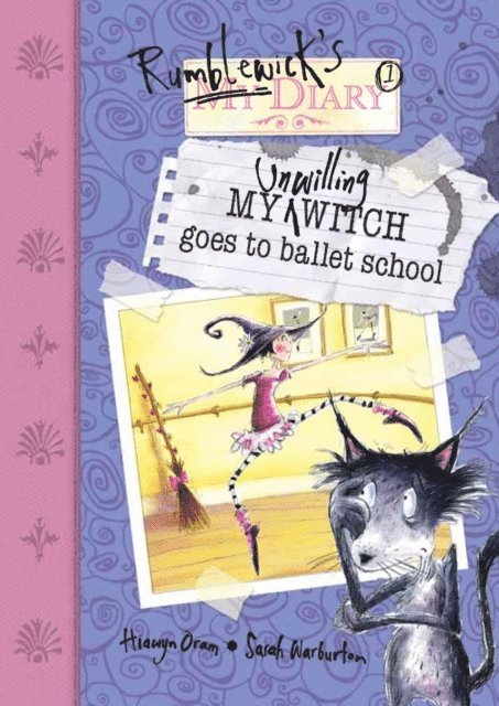 Hiawyn Oram - My Unwilling Witch Goes To Ballet School, E-bok
