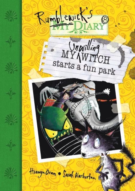 Hiawyn Oram - My Unwilling Witch Starts a Fun Park, E-bok