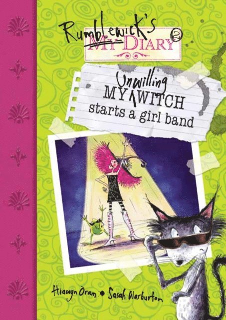 Hiawyn Oram - My Unwilling Witch Starts a Girl Band, E-bok