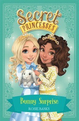 Rosie Banks - Secret Princesses: Bunny Surprise, Häftad. Tillgänglighet: Lägg i varukorg