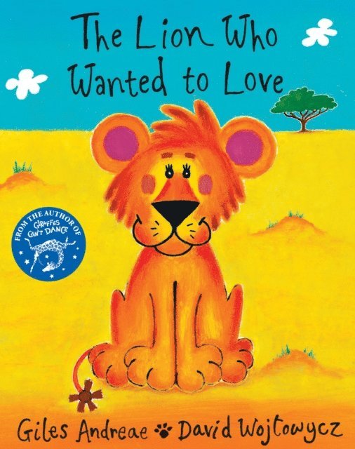 Giles Andreae - Lion Who Wanted To Love, E-bok. Tillgänglighet: Lägg i varukorg