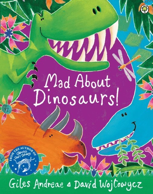 Giles Andreae - Mad About Dinosaurs!, E-bok. Tillgänglighet: Lägg i varukorg