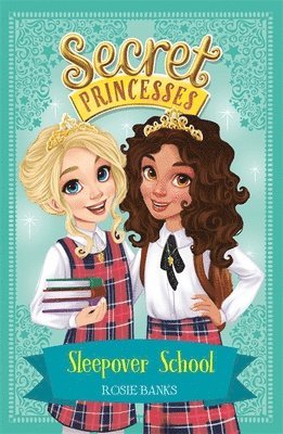 Rosie Banks - Secret Princesses: Sleepover School, Häftad. Tillgänglighet: Lägg i varukorg