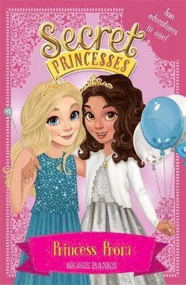 Rosie Banks - Secret Princesses: Princess Prom, Häftad. Tillgänglighet: Lägg i varukorg