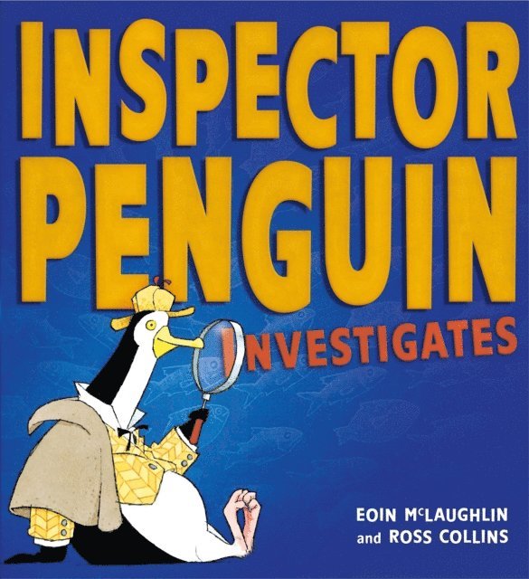 Eoin McLaughlin - Inspector Penguin Investigates, E-bok