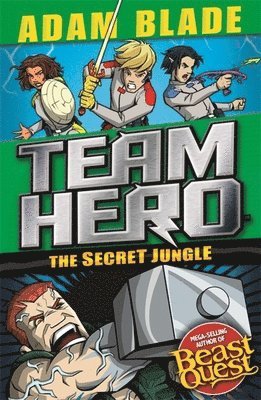 Adam Blade - Team Hero: The Secret Jungle, Häftad. Tillgänglighet: Lägg i varukorg