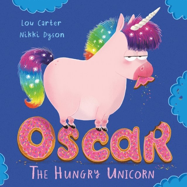Lou Carter - Oscar the Hungry Unicorn, E-bok