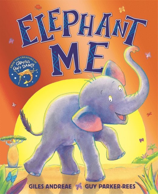 Giles Andreae - Elephant Me, E-bok