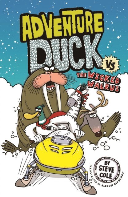 Steve Cole - Adventure Duck vs The Wicked Walrus, E-bok