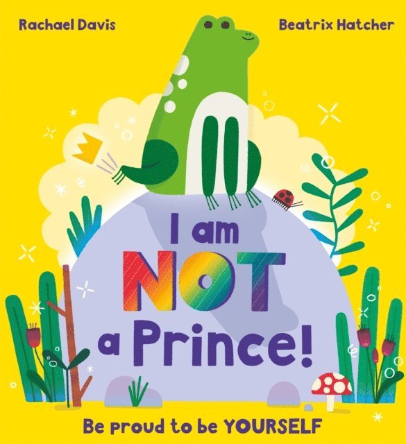 Rachael Davis - I Am NOT a Prince, E-bok