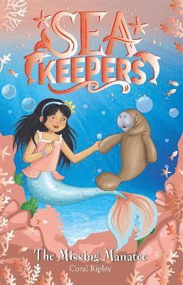 Coral Ripley - Sea Keepers: The Missing Manatee, Häftad