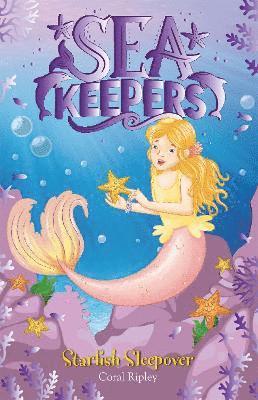 Coral Ripley - Sea Keepers: Starfish Sleepover, Häftad