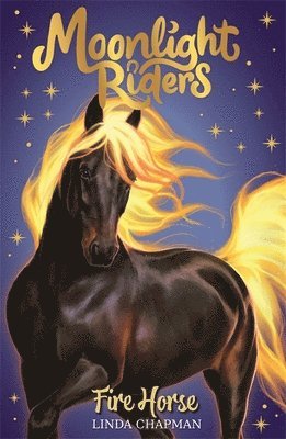 Linda Chapman - Moonlight Riders: Fire Horse, Häftad