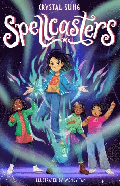 Crystal Sung - Spellcasters, E-bok