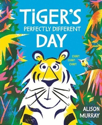 Alison Murray - Tiger's Perfectly Different Day, Häftad. Tillgänglighet: Lägg i varukorg