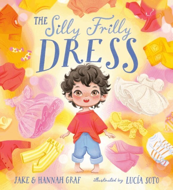 Hannah Graf, Jake Graf - Silly Frilly Dress, E-bok