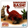 World of Dinosaur Roar!: Dinosaur Bash! The Ankylosaurus: Book 11