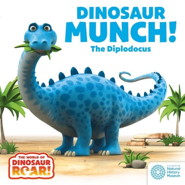Jeanne Willis, Peter Curtis - Dinosaur Munch! The Diplodocus, E-bok