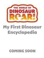 Peter Curtis - World of Dinosaur Roar!: My First Book of Dinosaurs, Inbunden
