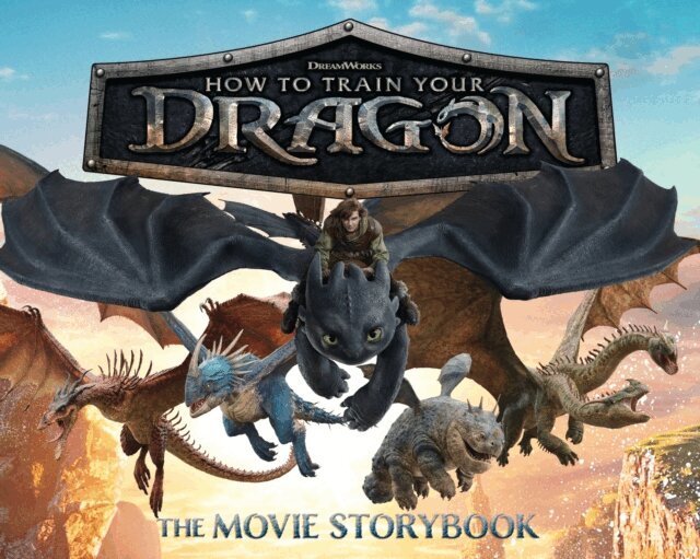 Gloria Cruz - DreamWorks How To Train Your Dragon: The Movie Storybook, E-bok