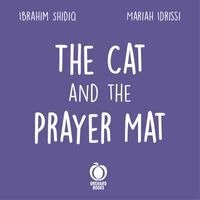 Mariah Idrissi - Cat and the Prayer Mat, Häftad