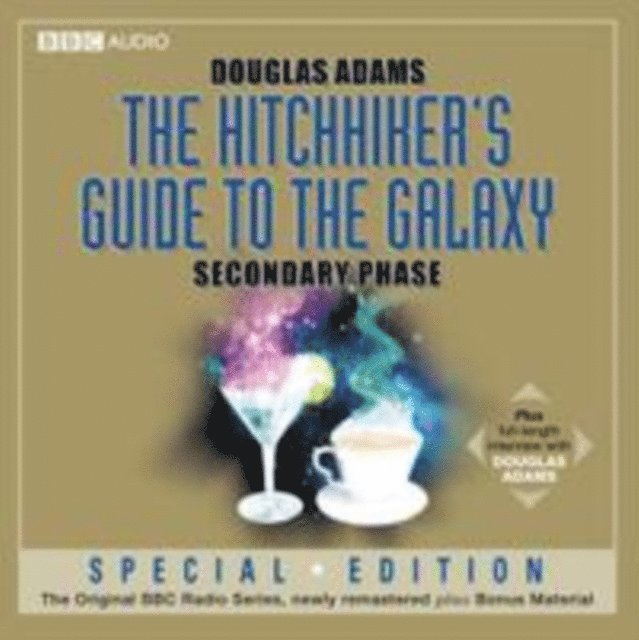 Douglas Adams - Hitchhiker's Guide To The Galaxy: Secondary Phase, Ljudbok