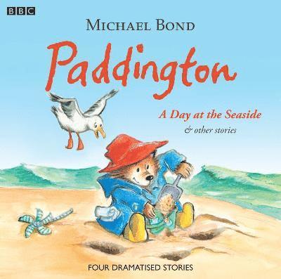 Michael Bond - Paddington A Day At The Seaside & Other Stories, CD-bok