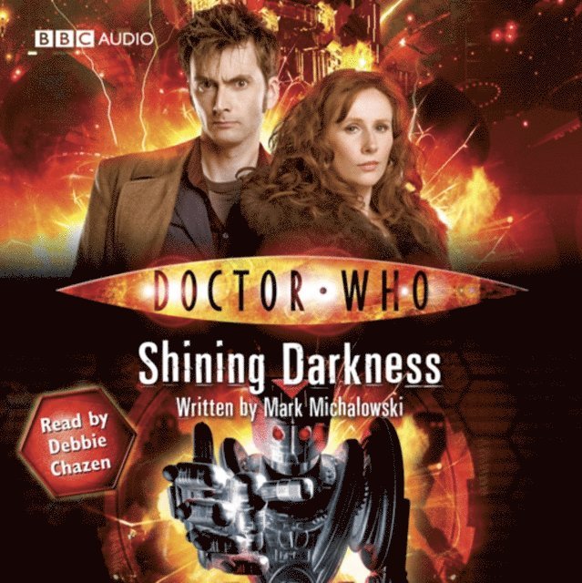 Mark Michalowski - Doctor Who: Shining Darkness, Ljudbok