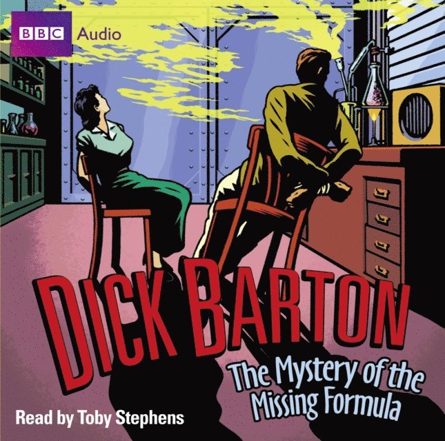 Edward J. Mason - Dick Barton The Mystery Of The Missing Formula, Ljudbok