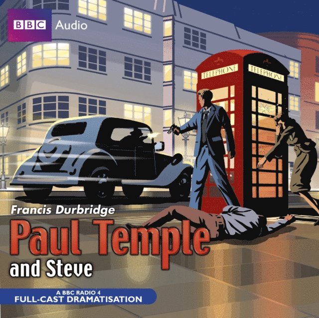 Francis Durbridge - Paul Temple And Steve, Ljudbok
