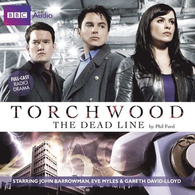 Phil Ford - Torchwood: The Dead Line, Ljudbok