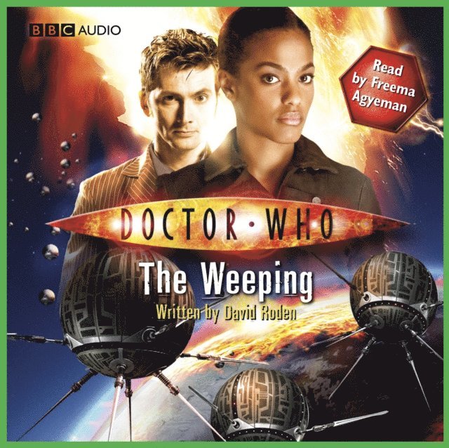 David Roden - Doctor Who The Story Of Martha: The Weeping, Ljudbok