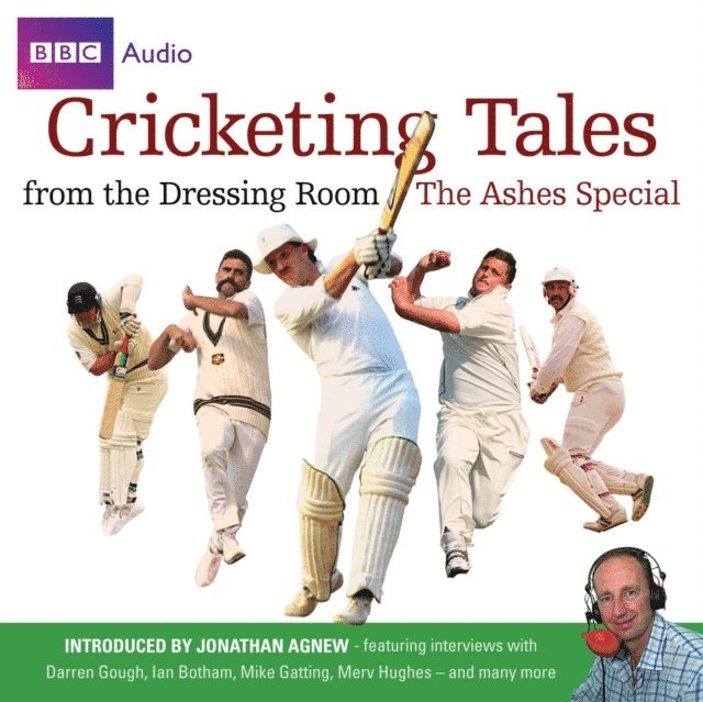BBC Audio - Cricketing Tales From The Dressing Room, Ljudbok