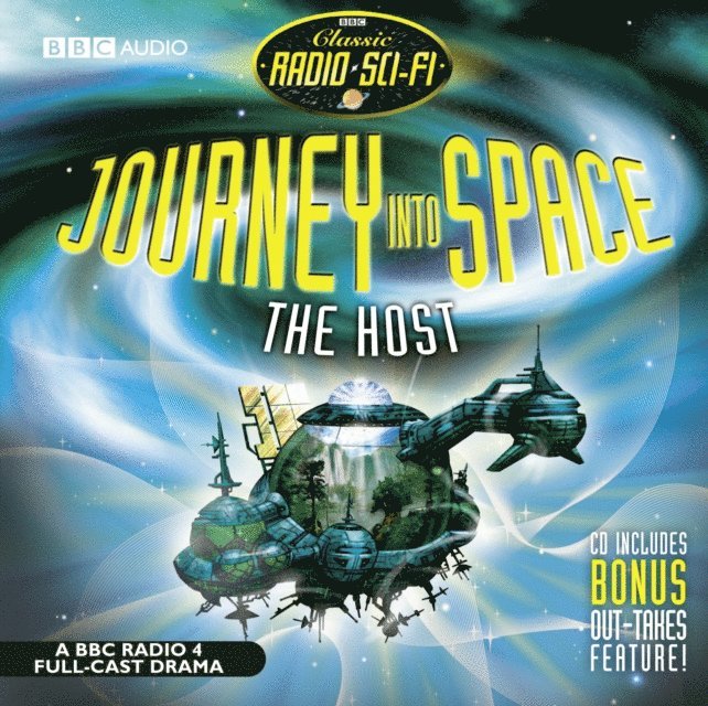 Charles Chilton - Journey into Space: The Host, Ljudbok