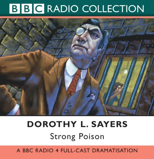 Dorothy L. Sayers - Strong Poison, Ljudbok