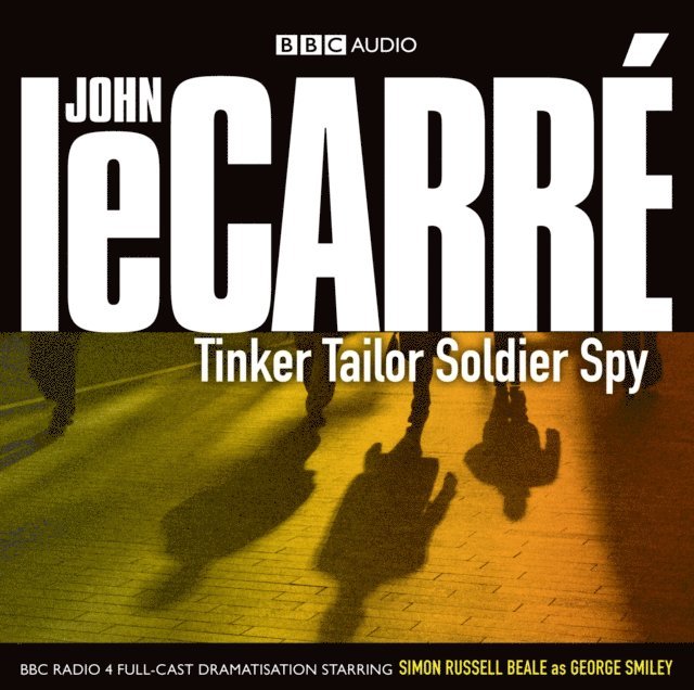 John le Carre - Tinker Tailor Soldier Spy, Ljudbok