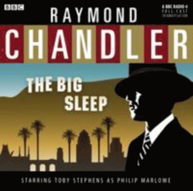Raymond Chandler - Big Sleep, Ljudbok