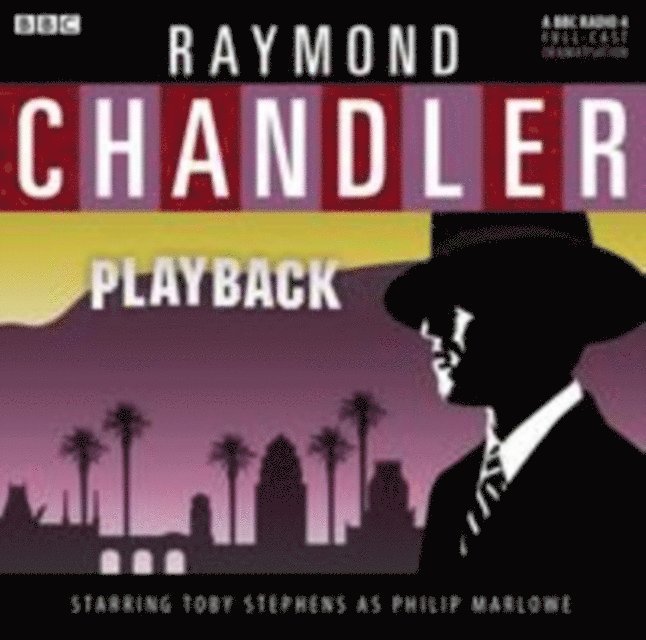 Raymond Chandler - Playback, Ljudbok