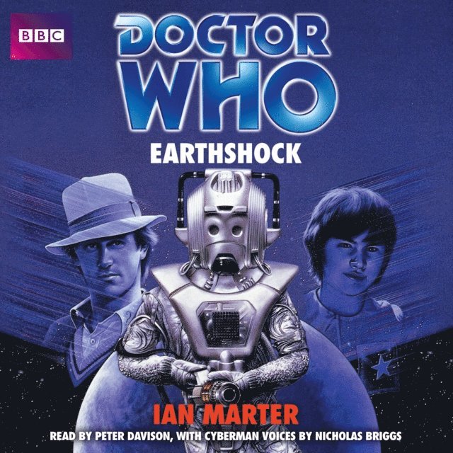 Ian Marter - Doctor Who: Earthshock, Ljudbok
