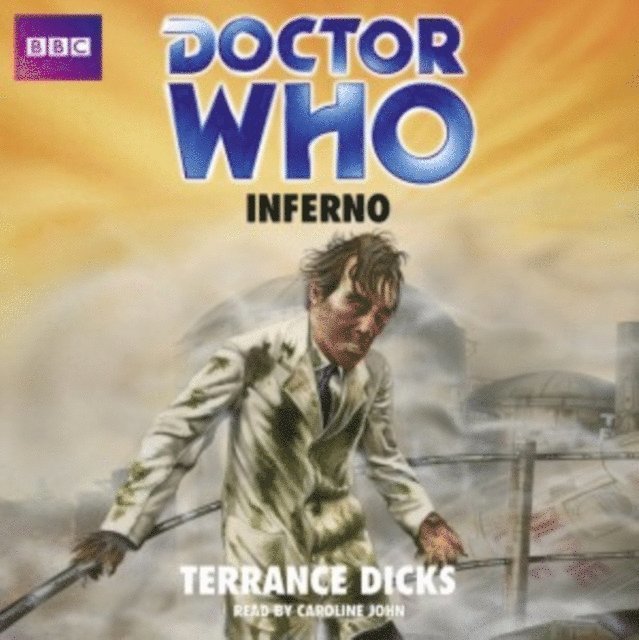 Terrance Dicks - Doctor Who: Inferno, Ljudbok