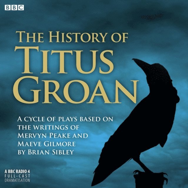 Mervyn Peake - History Of Titus Groan, Ljudbok