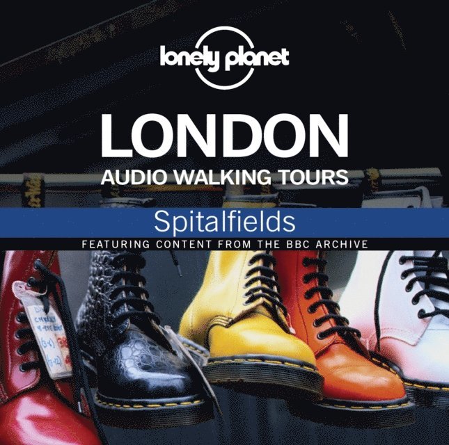 Thom Hutchinson - Lonely Planet Audio Walking Tours: London: Spitalfields, Ljudbok