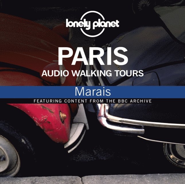 Union Square & Co. (Firm) - Lonely Planet Audio Walking Tours  Paris  Marais, Ljudbok