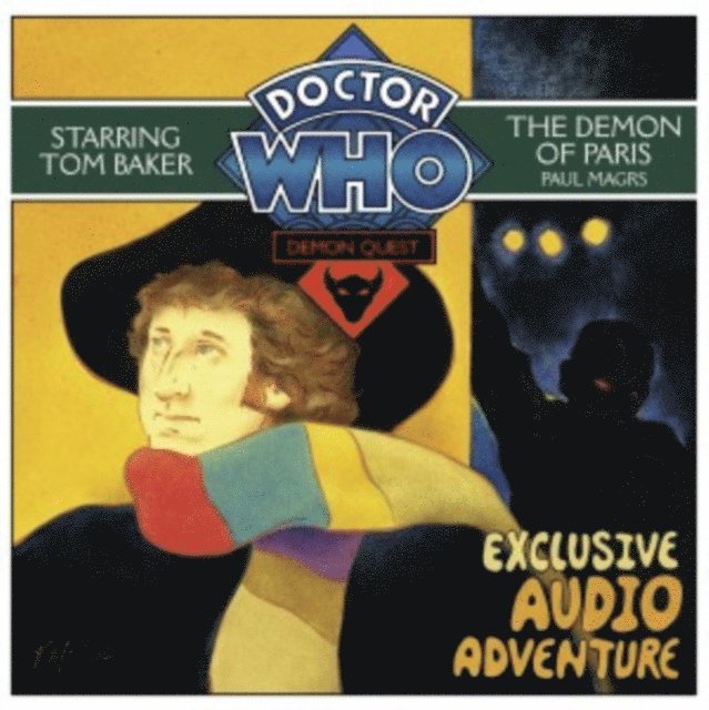 Paul Magrs - Doctor Who Demon Quest 2: The Demon Of Paris, Ljudbok