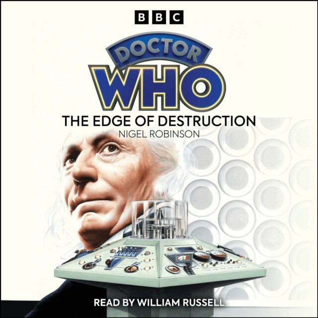 Nigel Robinson - Doctor Who: The Edge Of Destruction, Ljudbok