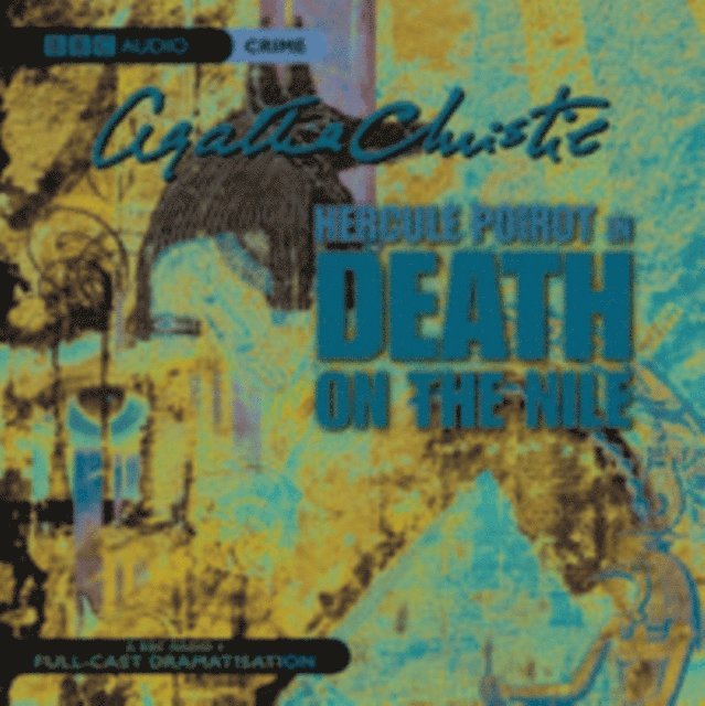 Agatha Christie - Death On The Nile, Ljudbok