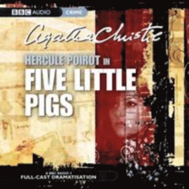 Agatha Christie - Five Little Pigs, Ljudbok