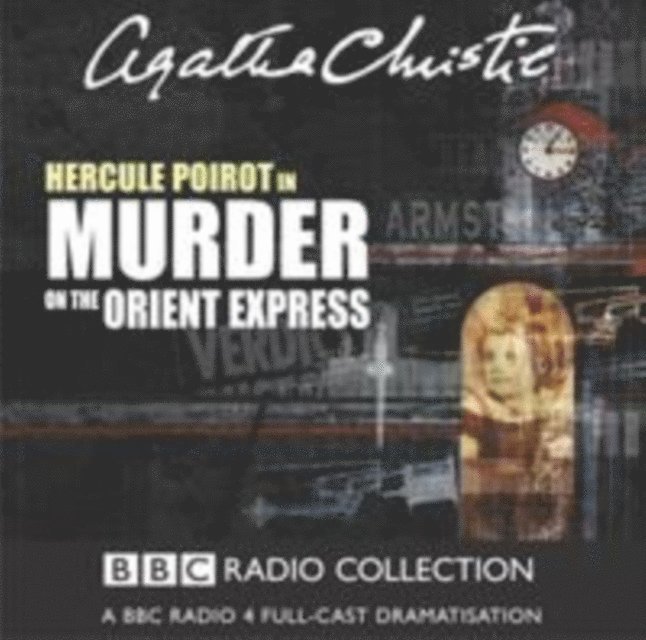 Agatha Christie - Murder On The Orient Express, Ljudbok